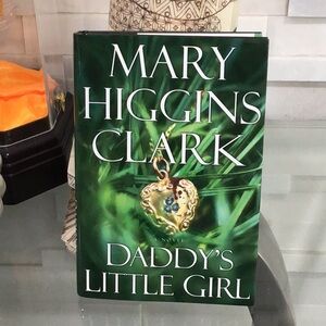 📚Daddy’s Little Girl by Mary Higgins Clark Hardcover Mystery Thriller Susp